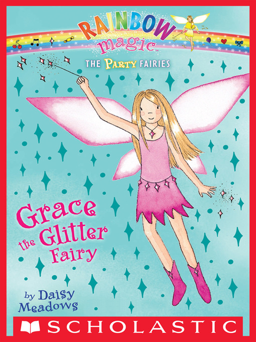 Title details for Grace the Glitter Fairy by Daisy Meadows - Wait list